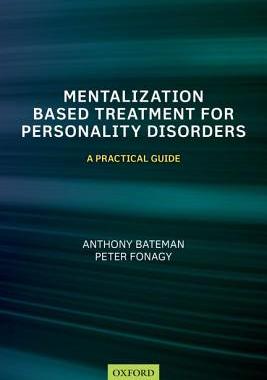【预订】Mentalization-Based Treatment for Personality Disorders