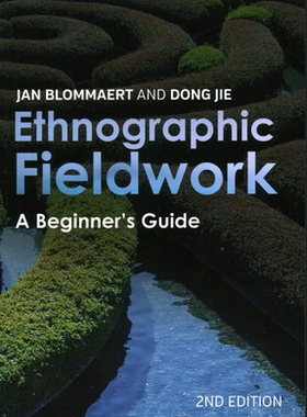 【预订】ETHNOGRAPHIC FIELDWORK:A Beginner’s Guide,2nd Edition