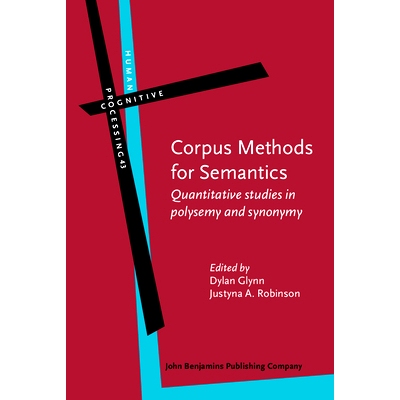 预订 Corpus Methods for Semantics. Quantitative studies in polysemy and synonymy. 语义的语料库方法：多义词和同义词定量研