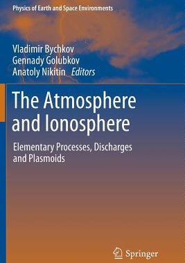预订 The Atmosphere and Ionosphere