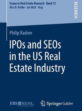 【预订】IPOs and SEOs in the US Real Estate Industry