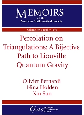 预订 Percolation on Triangulations: A Bijective Path to Liouville Quantum Gravity 三角测量的渗透：通往刘维尔量子引力的双
