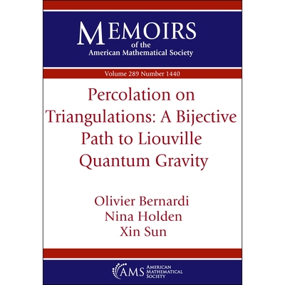 预订 Percolation on Triangulations: A Bijective Path to Liouville Quantum Gravity 三角测量的渗透：通往刘维尔量子引力的双