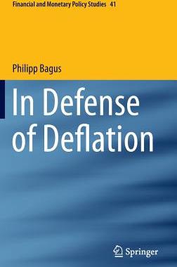 【预订】In Defense of Deflation