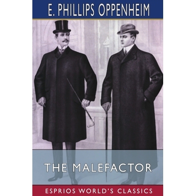 预订 The Malefactor (Esprios Classics) 9781006251085