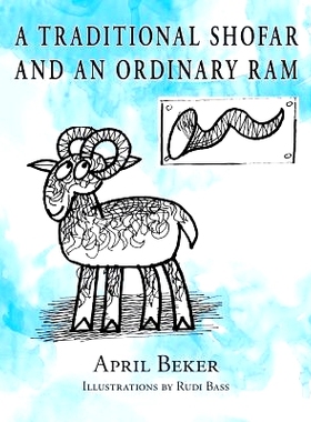 预订 A Traditional Shofar and an Ordinary RAM: 9781614932000