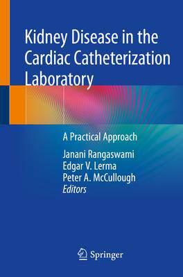 [预订]Kidney Disease in the Cardiac Catheterization Laboratory 9783030454166