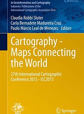 【预订】Cartography - Maps Connecting the World