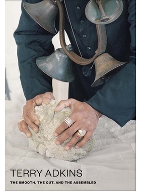 预订 Terry Adkins: The Smooth, the Cut, and the Assembled: 9781944379216