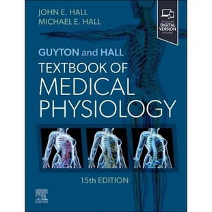 现货 Guyton and Hall Textbook of Medical Physiology 盖顿和霍尔医学生理学*: 9780443111013