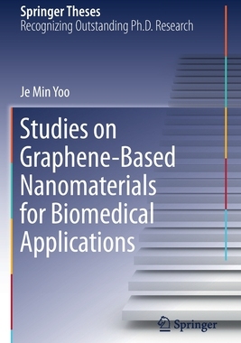 【预订】Studies on Graphene-Based Nanomaterials for Biomedical Applications
