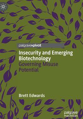 【预订】Insecurity and Emerging Biotechnology