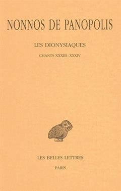 [预订]Les Dionysiaques, Vol. 11. Chants XXXIII-XXXIV 9782251005256