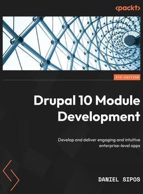 [预订]Drupal 10 Module Development 9781837631803