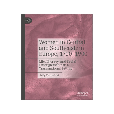预订 Women in Central and Southeastern Europe, 1700–1900