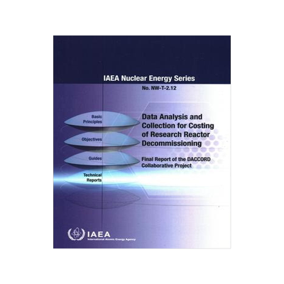 [预订]Data Analysis and Collection for Costing of Research Reactor Decommissioning 9789201086211