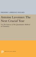 【预订】Antoine Lavoisier: The Next Crucial Year