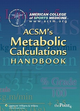 【预订】ACSM’s Metabolic Calculations Handbook