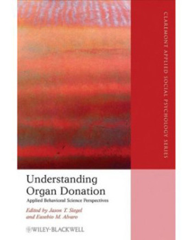 【预订】Understanding Organ Donation - Applied Behavioral Science Perspectives