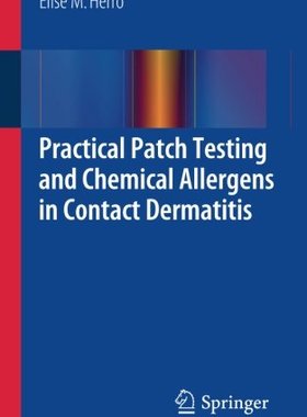 【预订】Practical Patch Testing and Chemical Allergens in Contact Dermatitis