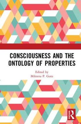 【预订】Consciousness and the Ontology of Properties