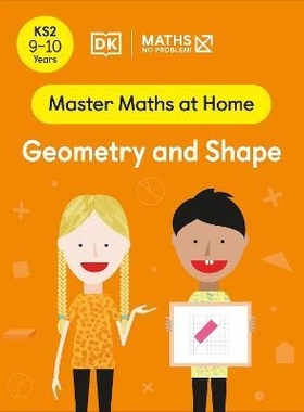 预订 Maths - No Problem! Geometry and Shape, Ages 9-10 (Key Stage 2) 数学——没问题！几何与形状，9-10岁（小学二年级）: 9