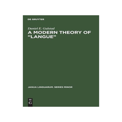 [预订]A Modern Theory of “Langue” 9789027925404