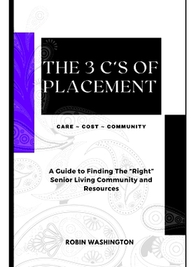 预订 The 3 C’s of Placement: A Guide to Finding The 