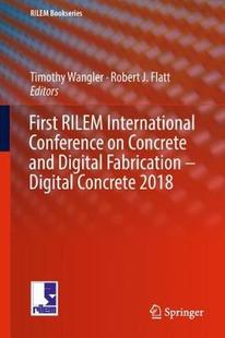 Concrete 预订 Conference and – RILEM Fabrication First 2018 International Digital