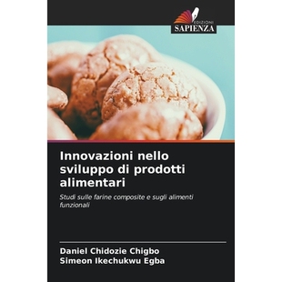 预订 Innovazioni nello sviluppo di prodotti alimentari: Studi sulle farine composite e sugli alimenti funzionali. DE: 97