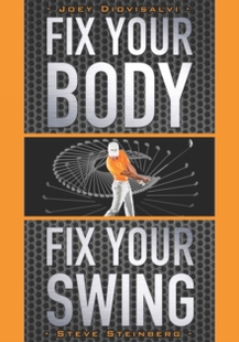 【预订】Fix Your Body, Fix Your Swing: The Revolutionary Biomechanics Workou 9780692435410