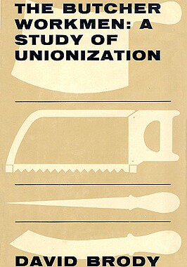 【预订】The Butcher Workmen 9780674089259