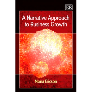 预订 A Narrative Approach to Business Growth 业务增长的叙述方法: 9781849800433