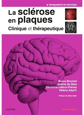 预订 La sclérose en plaques : clinique et thérapeutique 多发性硬化症：临床和*: 9782294750205