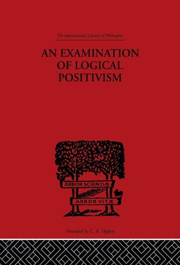 预订 An Examination of Logical Positivism