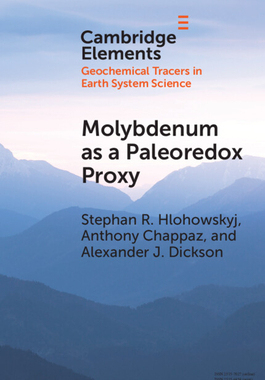 【预订】Molybdenum as a Paleoredox Proxy: Past, Present, and Future
