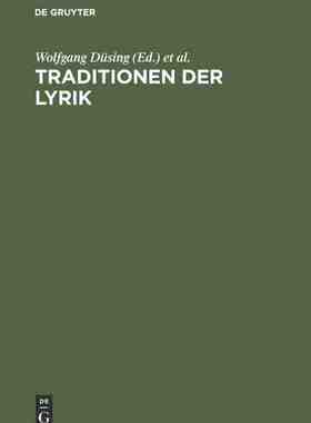 【预订】Traditionen der Lyrik 9783484107397