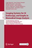 [预订]Imaging Systems for GI Endoscopy, and Graphs in Biomedical Image Analysis