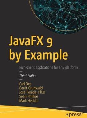 【预订】JavaFX 9 by Example