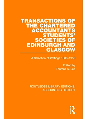 预订 Transactions of the Chartered Accountants Students’ Societies of Edinburgh and Glasgow: A Selection of Writings 18