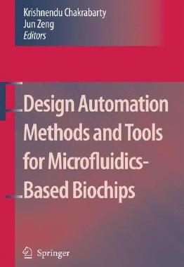 【预订】Design Automation Methods and Tools for Microfluidics-Based Biochips