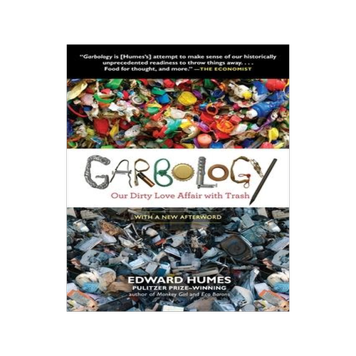 [预订]Garbology: Our Dirty Love Affair with Trash 9781583335239