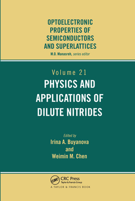 【预订】Physics and Applications of Dilute Nitrides
