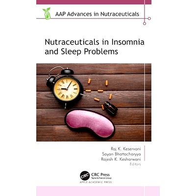 预订 Nutraceuticals in Insomnia and Sleep Problems: 9781774918067