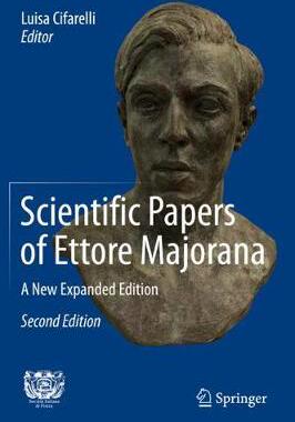 【预订】Scientific Papers of Ettore Majorana