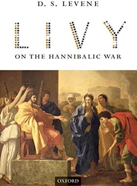 【预订】Livy on the Hannibalic War