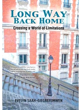 预订 Long Way Back Home: Crossing a World of Limitations: 9781543416701