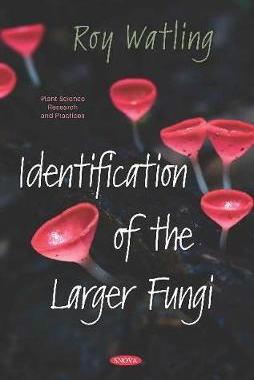 [预订]Identification of the Larger Fungi 9781536169690