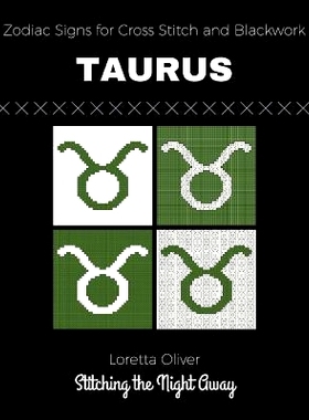 预订 Taurus Zodiac Cross Stitch and Blackwork Pattern Set: 9781731534798