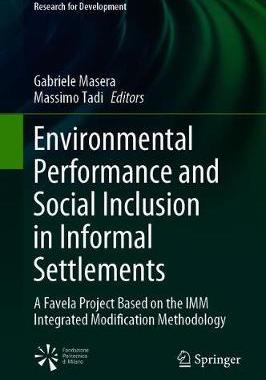 【预订】Environmental Performance and Social Inclusion in Informal Settlements